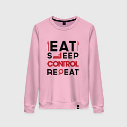 Женский свитшот Надпись: eat sleep Control repeat