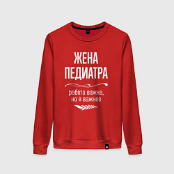Свитшот хлопковый женский Жена педиатра важна, цвет: красный
