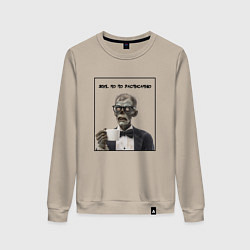 Женский свитшот Жив, но по расписанию - зомби джентельмен