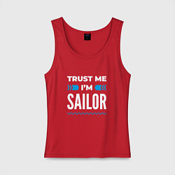 Майка женская хлопок Trust me Im sailor, цвет: красный