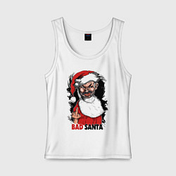 Женская майка Bad Santa, fuck you