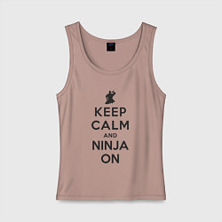 Женская майка Keep calm and ninja on