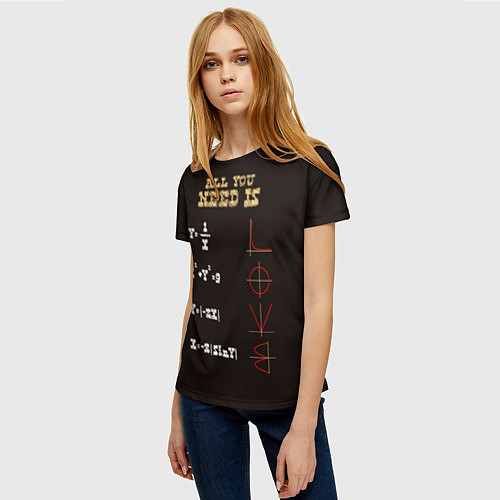 Женская футболка All You Need Is / 3D-принт – фото 3