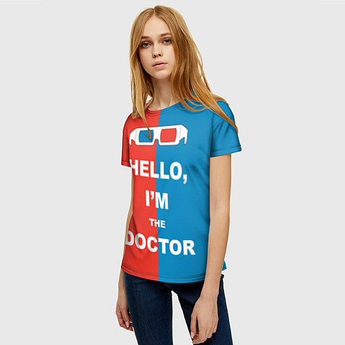 Женская футболка Im the Doctor / 3D-принт – фото 3