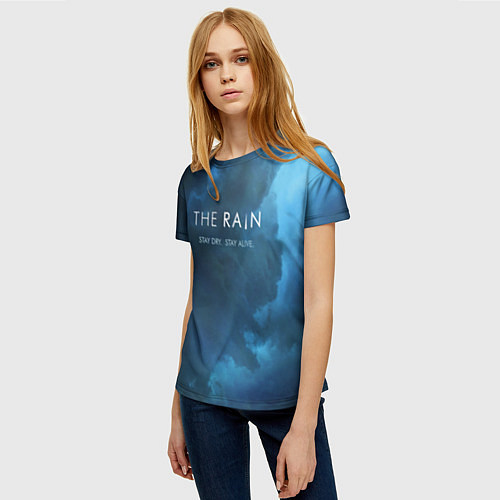 Женская футболка The Rain: Stay Dry / 3D-принт – фото 3