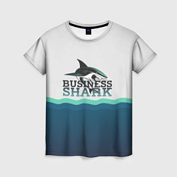 Футболка женская Business Shark, цвет: 3D-принт