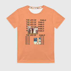 Футболка женская Kanye West: Pablo, цвет: 3D-принт