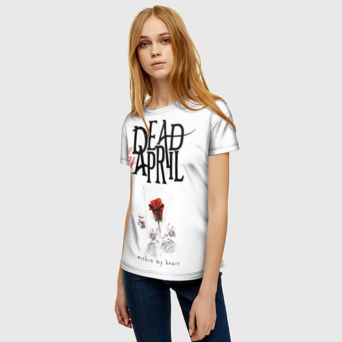 Женская футболка Dead by April / 3D-принт – фото 3
