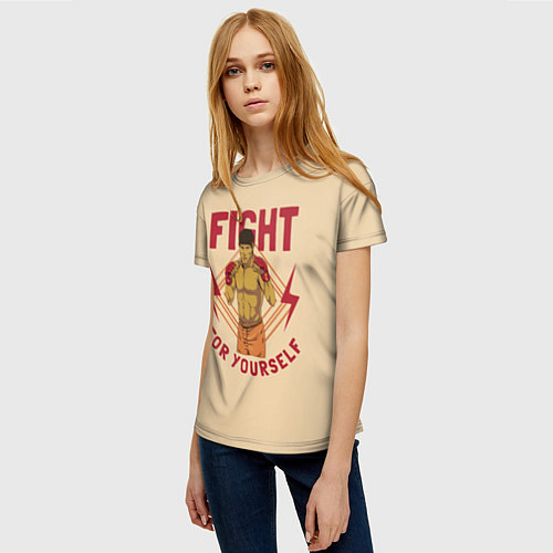 Женская футболка FIGHT FOR YOURSELF / 3D-принт – фото 3