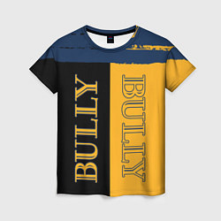 Футболка женская Bully Вертикальное лого, цвет: 3D-принт