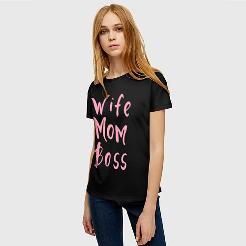 Женская футболка Wife Mom Boss / 3D-принт – фото 3