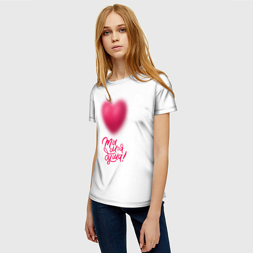 Женская футболка Ты моя душа! / 3D-принт – фото 3