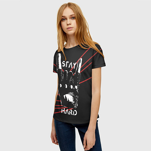 Женская футболка Stay hard / 3D-принт – фото 3