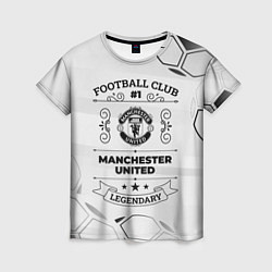 Футболка женская Manchester United Football Club Number 1 Legendary, цвет: 3D-принт