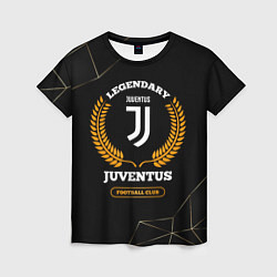 Футболка женская Лого Juventus и надпись Legendary Football Club на, цвет: 3D-принт