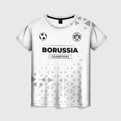 Футболка женская Borussia Champions Униформа, цвет: 3D-принт