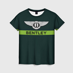 Футболка женская Bentley green, цвет: 3D-принт