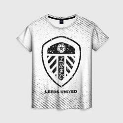 Футболка женская Leeds United с потертостями на светлом фоне, цвет: 3D-принт