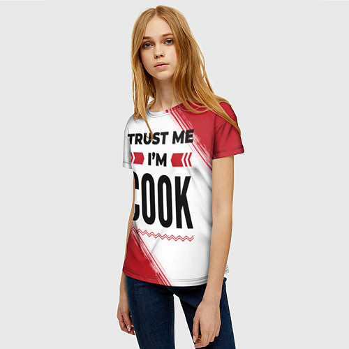 Женская футболка Trust me Im cook white / 3D-принт – фото 3