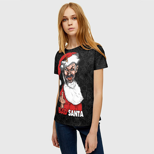 Женская футболка Fuck you, bad Santa / 3D-принт – фото 3
