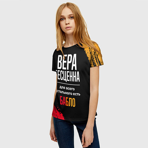 Женская футболка Вера бесценна, а для всего остального есть деньги / 3D-принт – фото 3