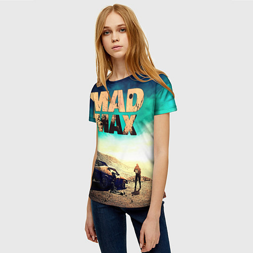 Женская футболка Mad Max / 3D-принт – фото 3