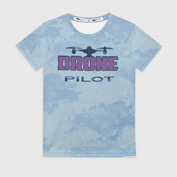 Женская футболка Drone pilot 2 0