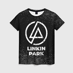Футболка женская Linkin Park с потертостями на темном фоне, цвет: 3D-принт