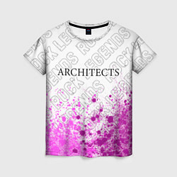 Футболка женская Architects rock legends: символ сверху, цвет: 3D-принт
