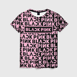 Футболка женская Blackpink - pink text, цвет: 3D-принт