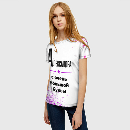 Женская футболка Александра ну с очень большой буквы / 3D-принт – фото 3