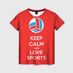 Футболка женская Keep Calm & Love Volleyball, цвет: 3D-принт