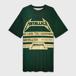 Футболка женская длинная No Life til Leather - Metallica, цвет: 3D-принт