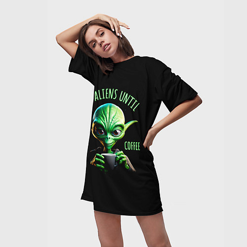 Женская длинная футболка Всем инопланетянам до первого кофе / 3D-принт – фото 3