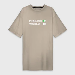 Женская футболка-платье Pharaon On, World Off