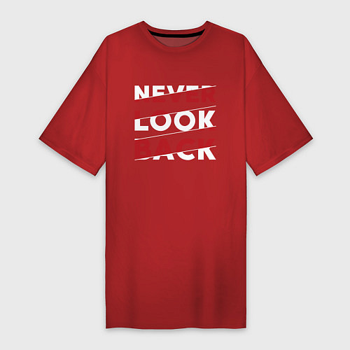 Женская футболка-платье Never look back / Красный – фото 1