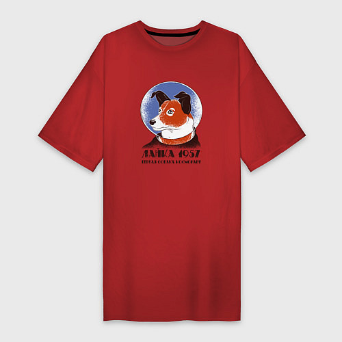 Женская футболка-платье Лайка Первая собака космонавт / Красный – фото 1