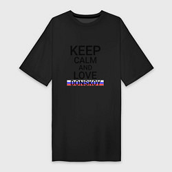 Футболка женская-платье Keep calm Donskoy Донской, цвет: черный