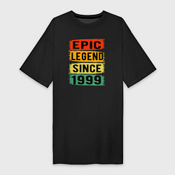 Женская футболка-платье Эпичный Легендарный с 1999