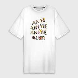 Женская футболка-платье Anti anime club