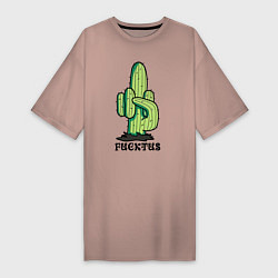 Женская футболка-платье Cactus - Fucktus - joke
