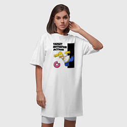 Футболка женская-платье Мотивация от Гомера Симсона, цвет: белый — фото 2