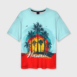 Женская футболка оверсайз HAWAII 6
