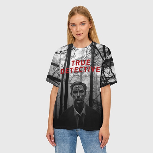 Женская футболка оверсайз True Detective: Blackwood / 3D-принт – фото 3