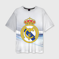 Футболка оверсайз женская Реал Мадрид, цвет: 3D-принт