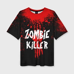 Женская футболка оверсайз Zombie Killer