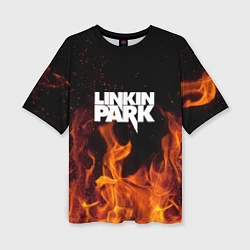 Женская футболка оверсайз Linkin Park: Hell Flame