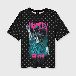 Женская футболка оверсайз Liberty Forever