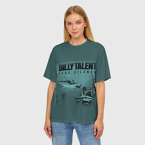 Женская футболка оверсайз Billy Talent: Dead Silence / 3D-принт – фото 3