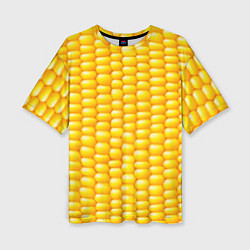 Женская футболка оверсайз Сладкая вареная кукуруза